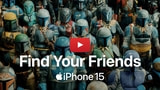 Apple Shares New Star Wars 'Find Your Friends' Ad for iPhone 15 [Video]