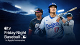Apple Announces First Live Apple Immersive 'Friday Night Baseball' Broadcasts Apple Announces First Live Apple Immersive 'Friday Night Baseball' Broadcasts