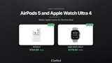 AirPods 5 and Apple Watch Ultra 4 Get First Discounts Ahead of Release AirPods 5 and Apple Watch Ultra 4 Get First Discounts Ahead of Release