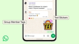WhatsApp Updates Group Chats With Member Tags, Text Stickers, and Event Reminders WhatsApp Updates Group Chats With Member Tags, Text Stickers, and Event Reminders