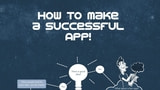 How to Make a Successful App! [InfoGraphic]