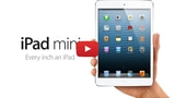 Watch the iPad Mini Video!