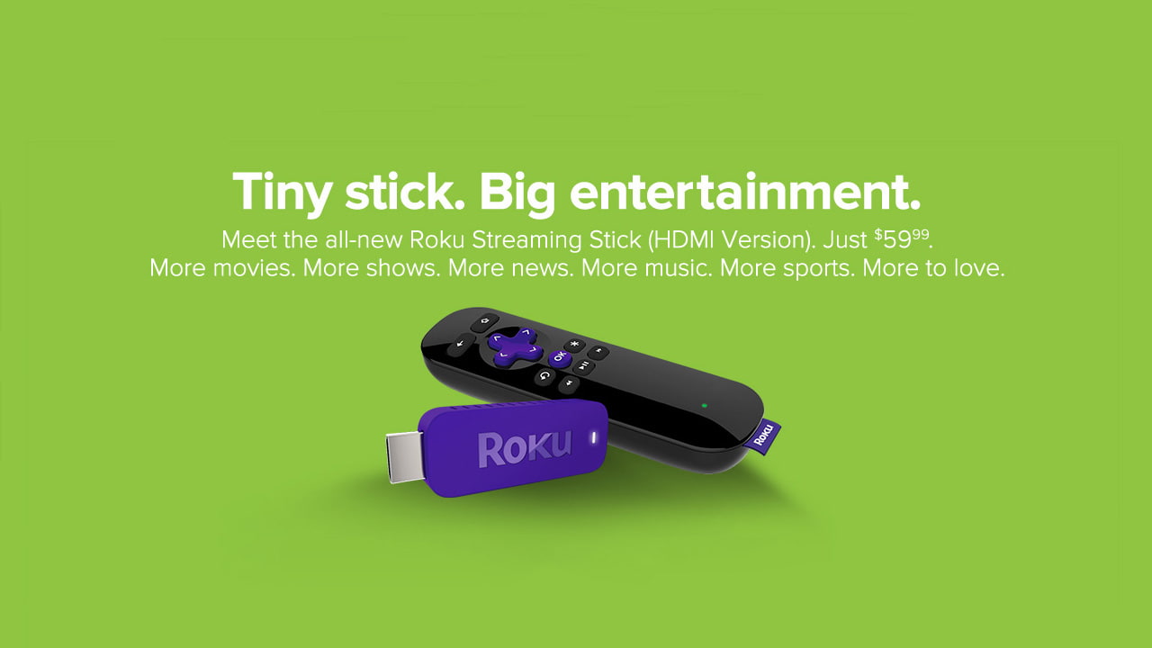 Introducing the New Roku Streaming Stick (HDMI Version)