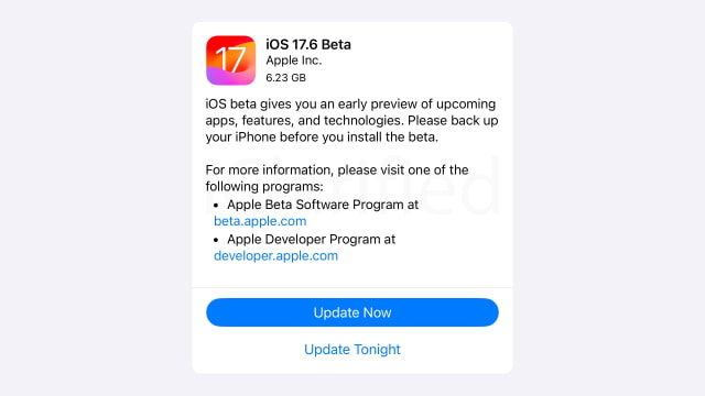 Apple Releases iOS 17.6 Beta and iPadOS 17.6 Beta [Download]