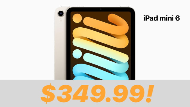 iPad Mini 6 On Sale for $349.99! [Lowest Price Ever]