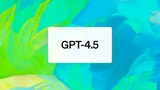 OpenAI Releases GPT-4.5 [Video]