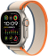 Apple Watch Ultra 2 (Cellular, 49mm, Rugged Titanium Case, Orange/Beige Trail Loop M/L) - 719.99