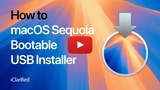 How to Create a Bootable macOS Sequoia USB Installer [Video]